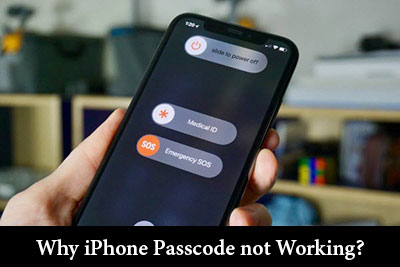 Why is iPhone Passcode not Working?