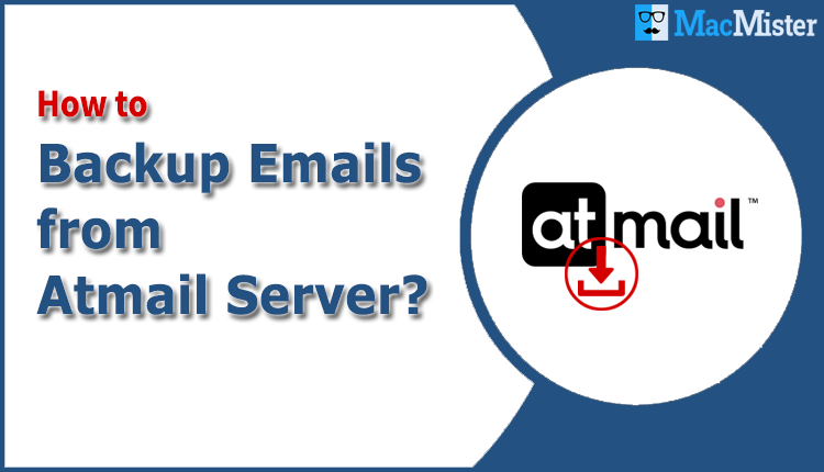 backup emails from atmail server