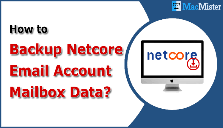 backup netcore email account