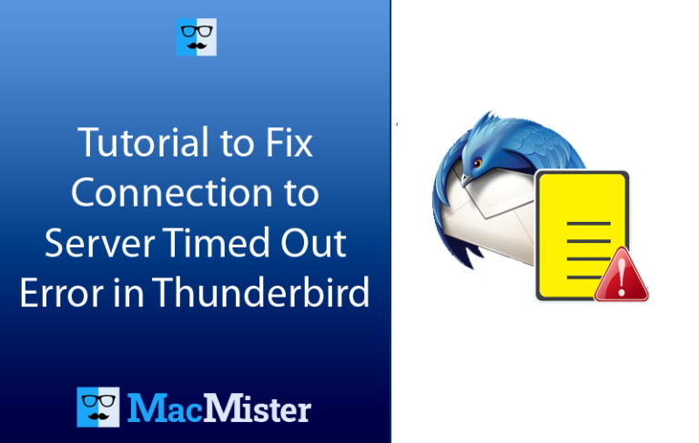 Tutorial to Fix Connection to Server Timed Out Error in Thunderbird