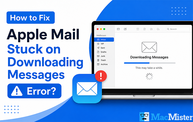 apple mail stuck on downloading messages