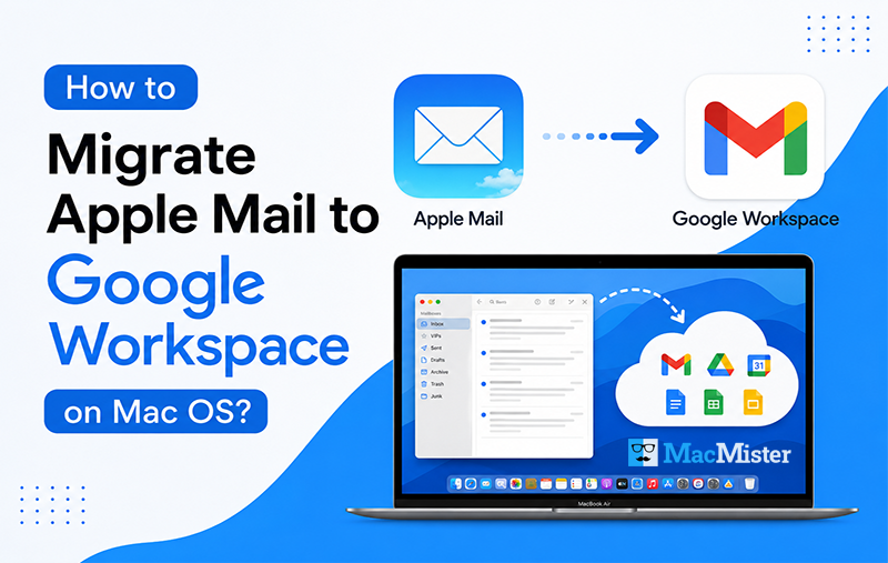 migrate apple mail to google workspace on mac