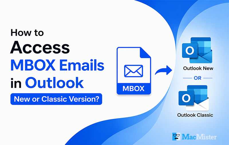 access mbox emails in outlook new or classic edition