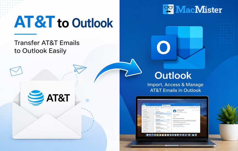 How to Transfer AT&T Email to Outlook Without Data Loss