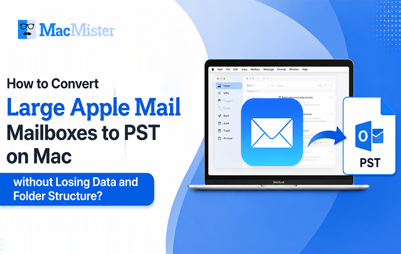 how to convert large apple mail mailboxes to pst on mac