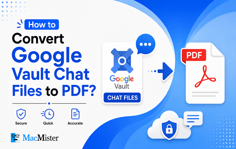 How to Convert Google Vault Chat Files to PDF